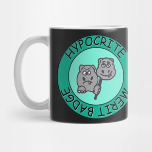 Hypocrite Merit Badge Mug